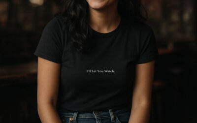 I’ll Let You Watch